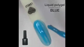Жидкий полигель Lovely, Liquid Polygel, оттенок синий, 12 ml